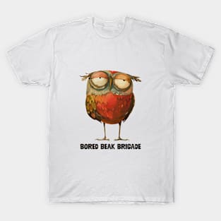 Bored Beak Brigade T-Shirt